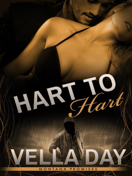Title details for Hart to Hart by Vella Day - Available